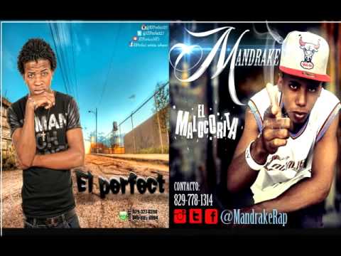 El Perfect Ft Mandrake el Malocorita  No Cantan Na
