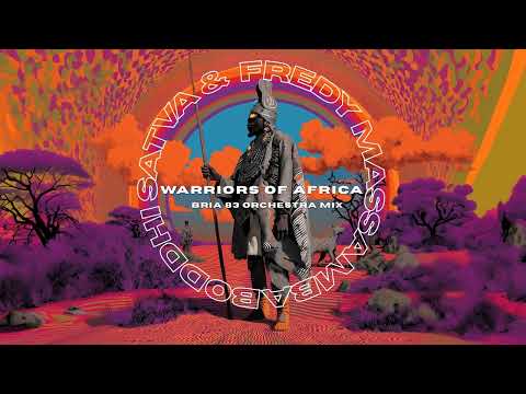 Boddhi Satva & Fredy Massamba - Warriors of Africa (Bria 83 Orchestra Mix)
