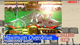 Commodore Amiga -=Maximum Overdrive=- unreleased game