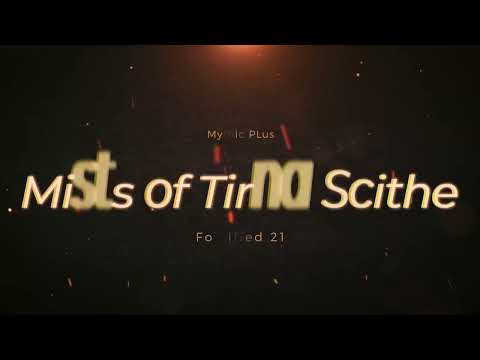 Mists of Tirna Scithe: 21 Fortified: Venthyr Balance Druid PoV