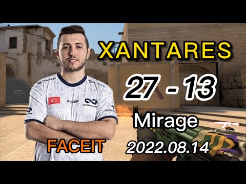 【CSGO POV 】XANTARES（27-13）GOD OF FPL🔥(MIRAGE) @ FACEIT 2022.08.14