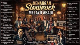 Download lagu KUMPULAN LAGU SLOW ROCK MELAYU PILIHAN TERBAIK - PALING ENAK DI DENGAR !! mp3