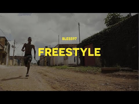 Bless97 - FREESTYLE