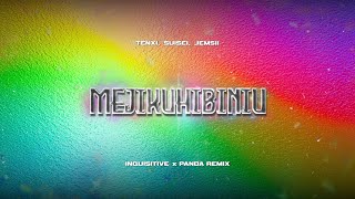 Download lagu Tenxi, Suisei & Jemsii - mejikuhibiniu (Inquisitive x Panda Remix) mp3 Download lagu Tenxi, Suisei & Jemsii - mejikuhibiniu (Inquisitive x Panda Remix) mp3