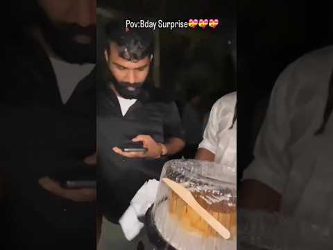 Birthday Surprise ✨❤️🫂#birthday #birthdaycelebration #birthdaycake #snehatheeram