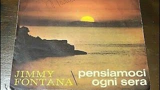 JIMMY FONTANA &quot;Pensiamoci ogni sera&quot; (1966)