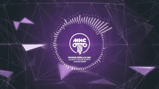 Fransis Derelle & X&G - Slow (Convex Remix) // Easy Listening