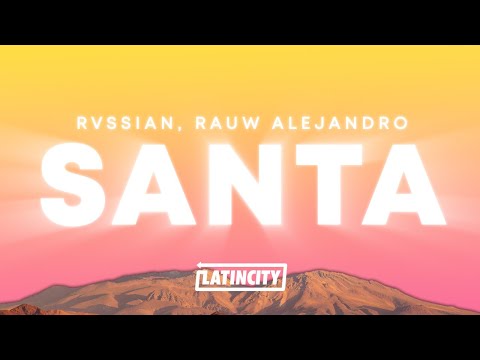 Rvssian, Rauw Alejandro – Santa (Letra) ft. Ayra Starr