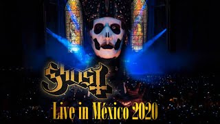 Ghost - Live in Mexico 2020 (full)