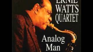 Ernie Watts Quartet - Analog Man  2006