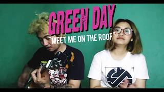 GREENDAY -MEET ME ON THE ROOF- COVER GREENDAY -MEET ME ON THE ROOF- COVER