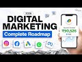 Watch This Video Before Starting Digital Marketing In 2025 Full Roadmap
