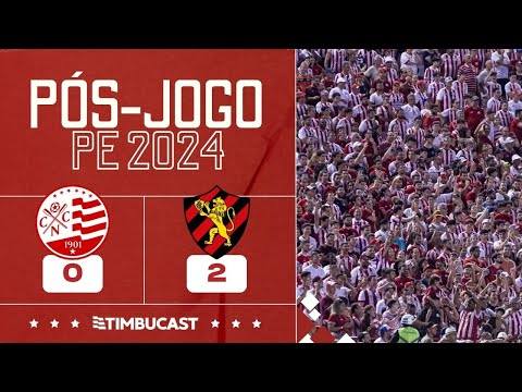 PÓS-JOGO - Náutico 0x2 Sport  - Campeonato Pernambucano 2024