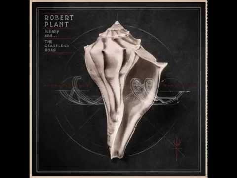 Robert Plant And The Sensational Space Shifters – Embrace Another Fall (2014)