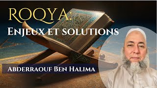 Ruqya Conference: issues and solutions. Benhalima Abderraouf.