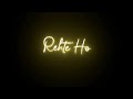 Rahte Ho Aake Jo Tum Paas Mere Status Whatsapp Status Black Screen Status Sad Song Status 4k