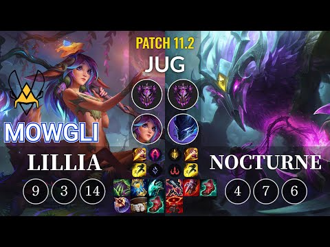 VIT Mowgli Lillia vs Nocturne Jungle - KR Patch 11.2