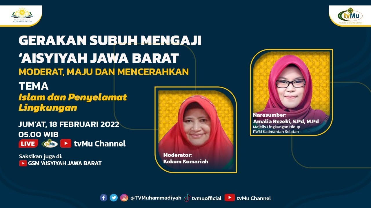 Islam dan Penyelamat Lingkungan (Gerakan Subuh Mengaji #50)