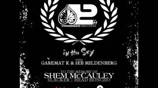 Gare Mat K tribute to Shem MCCauley aka Slacker on friskyRadio - 2012