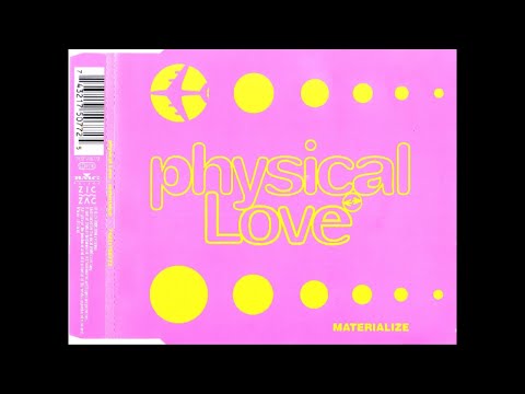 Physical Love - Materialize (2000) AUDIO HQ