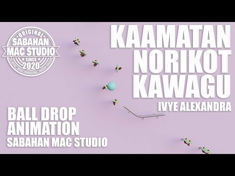 Kaamatan Norikot Kawagu - Ivye Alexandra | Drop Ball Animation | Sabahan Mac Studio