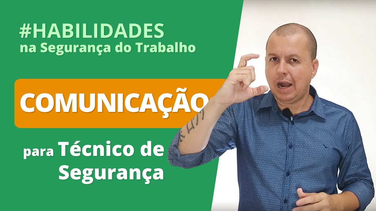 A importância da (boa) comunicação na Segurança do Trabalho!