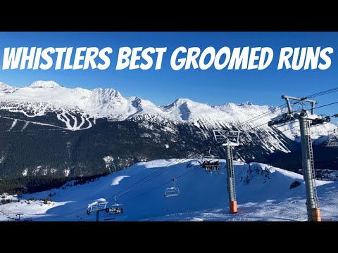 The 9 Best Groomed Runs on Whistler