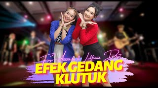 Download lagu Efek Gedang Klutuk Lutfiana Dewi ft Fire Amanda... mp3