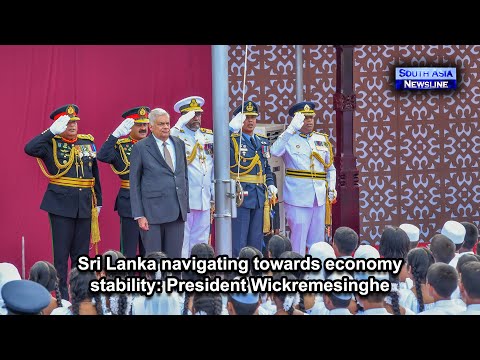Sri Lanka navigating towards economy stability President Wickremesinghe