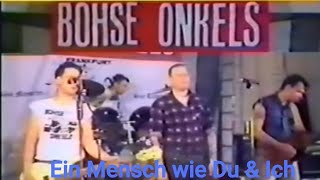 Böhse Onkelz - Ein Mensch wie Du und Ich (BMBL Video)