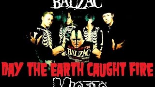 The Misfits &amp; Balzac - The Day The Earth Caught Fire