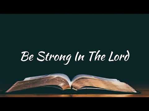 Be Strong In The Lord - Minus One |Bible Baptist Music Ministers