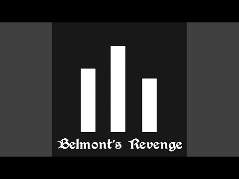 Belmont's Revenge