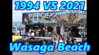 Wasaga Beach Tour 1994 VS 2021/Vintage Video Of When The Beach Was Rock'n! Before The Tragic Fire!