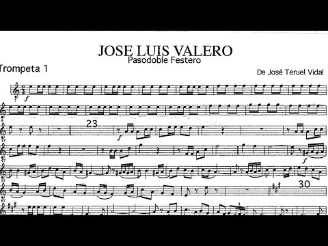 JOSE LUIS VALERO /PASODOBLE/ PARTITURA PARA BANDA #TROMPETA