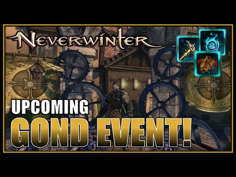 Upcoming Gond Event with New Rewards! - Best for Pres Wards! - What to Prepare! - Neverwinter M27