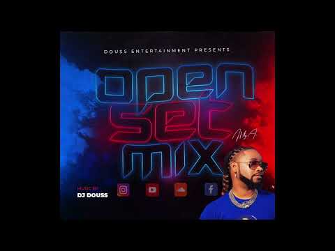 Dj Douss Best Open Mix Set 2022