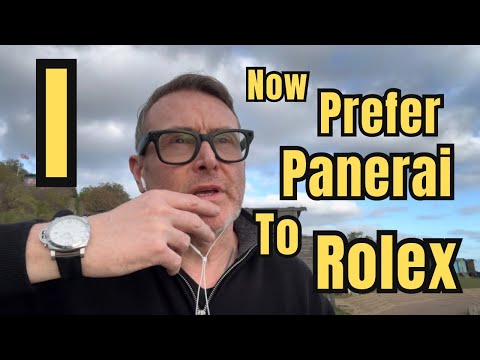 I Now Prefer PANERAI To ROLEX