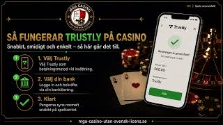 Trustly Casino utan Svensk Licens - Så Fungerar Det 2026