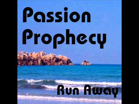 Passion Prophecy Remix