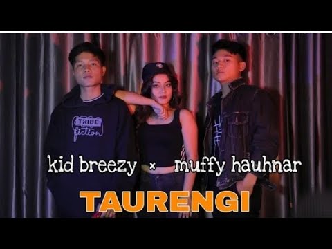 Muffy hauhnar ft Kid breezy || Taurengi || official lyrics video