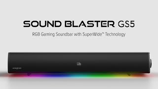 Video thumbnail for Sound Blaster GS5 RGB Gaming Soundbar - Illuminate Your Game by Sound Blaster