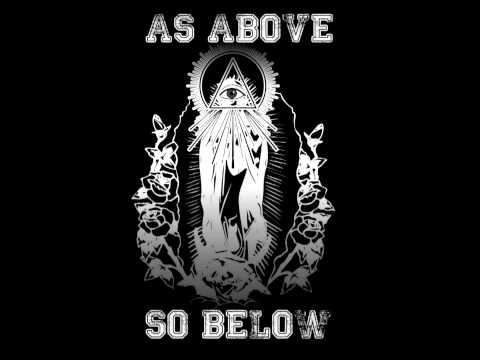 As Above So Below -Tommy Hatcher