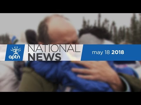 APTN National News May 18, 2018 – Turning life around with Cannabis, Friendship Centre at risk again
