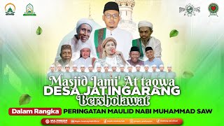 Download lagu 🔴🔵[LIVE] JATINGARANG BERSHOLAWAT BERSAMA MAJELIS GANDRUNG NABI mp3