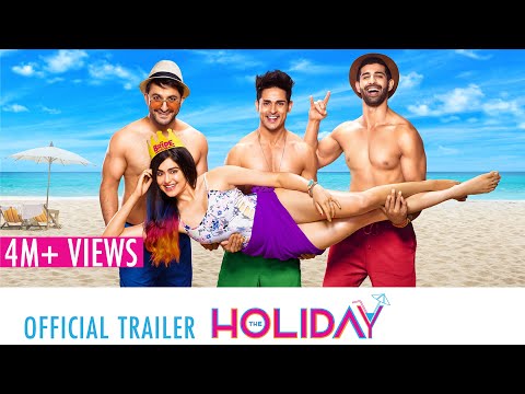The Holiday | Official Trailer | Priyank, Adah, Aashim, Veer | Episodes Out Now