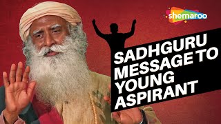 Sadhguru Message to Young Aspirant | Passing Exams Without Studying | Shemaroo Spiritual Life