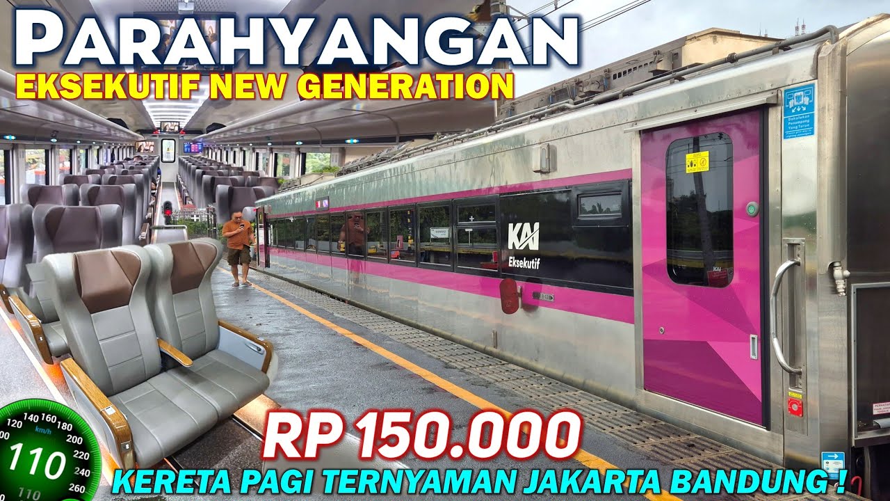 KERETA NEW GENERATION TERPAGI JAKARTA BANDUNG ! Naik KA Parahyangan Eksekutif Trainset Gajayana 2026