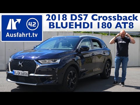 2018 DS 7 Crossback BLUEHDI 180 S&S 130kW EAT8 - Kaufberatung, Test, Review