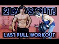2 DAYS OUT | PULL WORKOUT | NATTY ROAD TO PRO EP 17